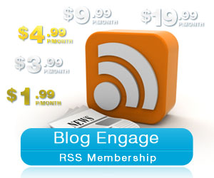 Memberships, RSS, Blog Engage